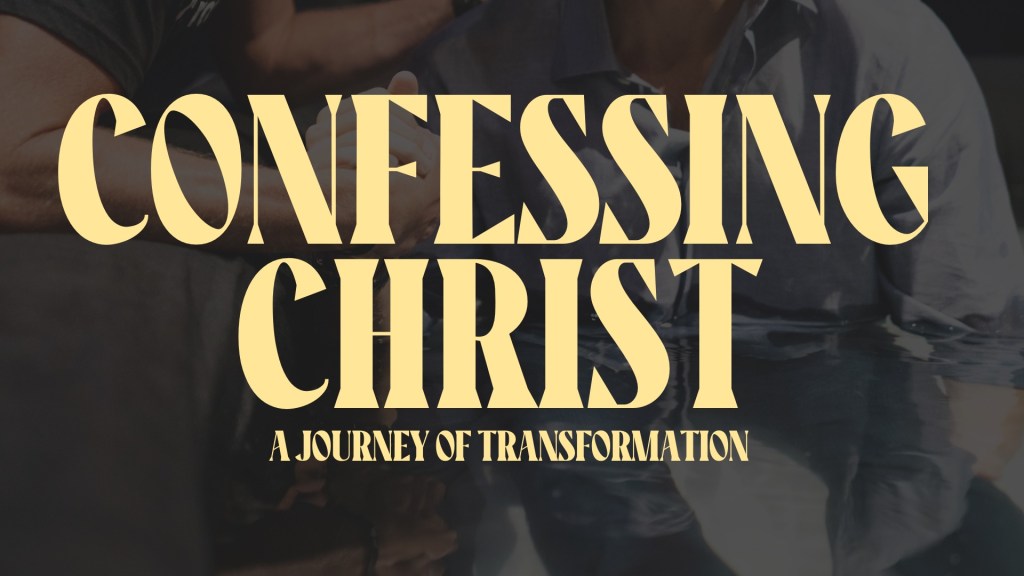 Confessing Christ